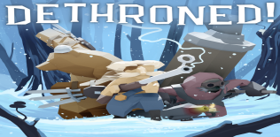 Dethroned! Early Access