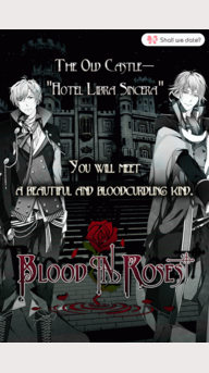 Shall we date?: Blood in Roses +
